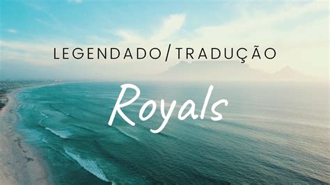 royals tradução.